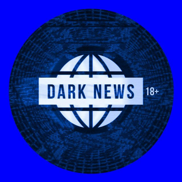 DARK NEWS | 18+