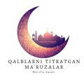 Qalblarni titratgan ma'ruzalar