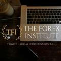 THE FOREX INSTITUTE ( T. F. I)