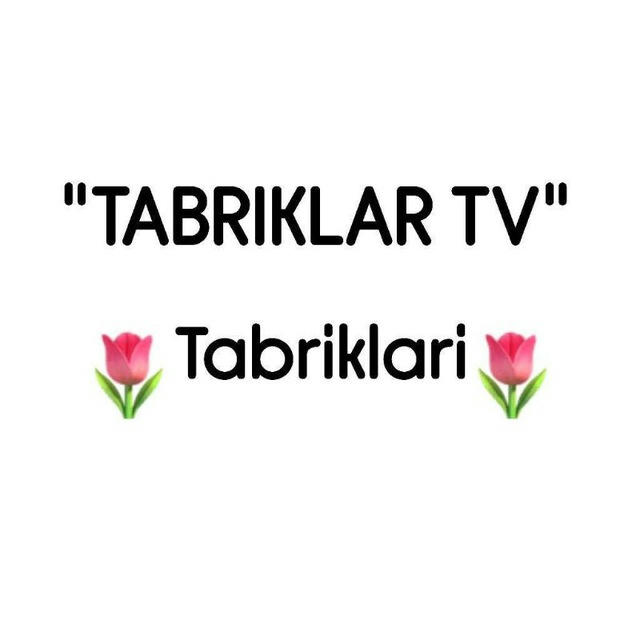 "Tabriklar Tv" Tabriklari🎉