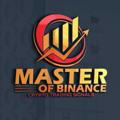 MASTER OF BINANCE ®️