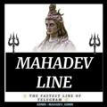 MAHADEV LINE