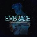 ‌[ Embrace ]