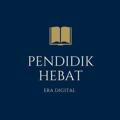 PENDIDIK HEBAT