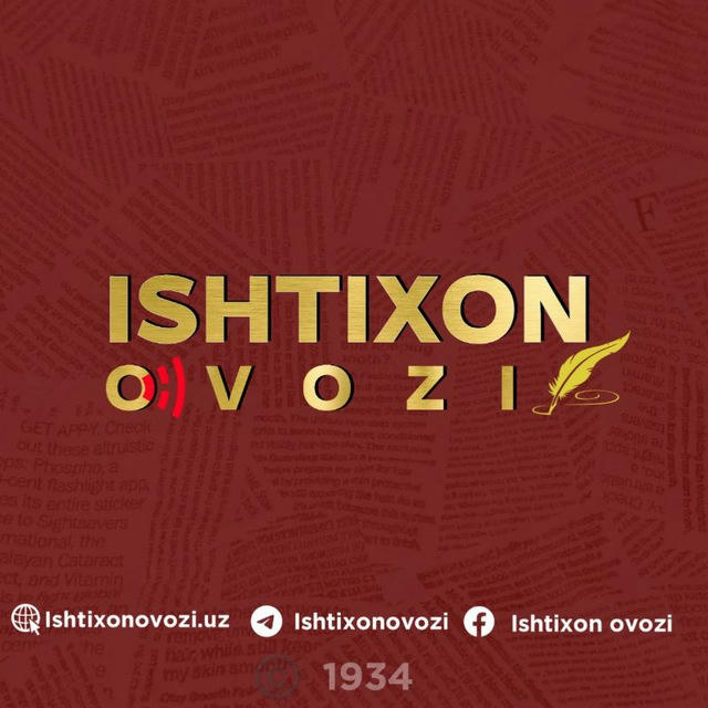 "ISHTIXON OVOZI"