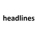 headlines