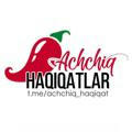 Achchiq Haqiqatlar🌶️