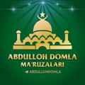 Abdulloh Domla Ma'ruzalari | Ilmnuri