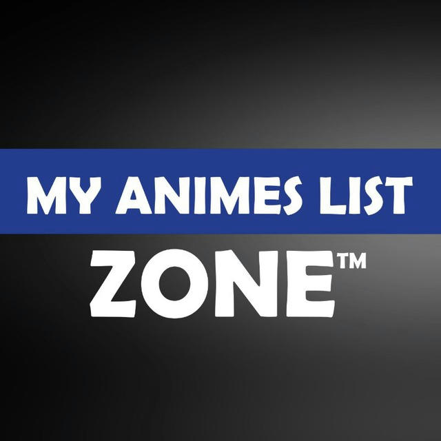༆ My Animes List Zone™ ༆