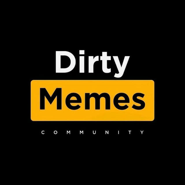 Dirty Memes