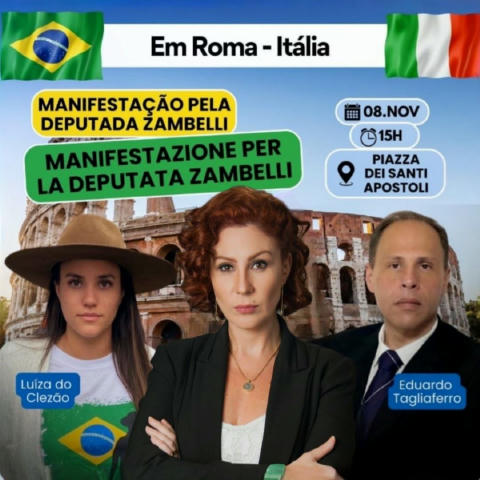 ATENÇÃO, ITÁLIA! 🇮🇹🇧🇷🔥 Dia 08/11 – Manifestação pela liberdade de Carla Zambelli, minha filha, e contra sua extradição.