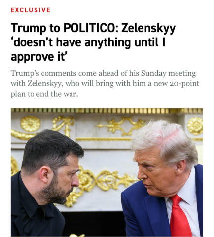🔴 «Зеленский ничего не имеет, пока я это не одобрю» Такое заявление сделал Трамп в интервью Politico накануне встречи с Зеле